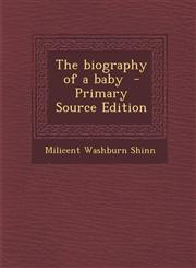 Biography of a Baby,1289950156,9781289950156