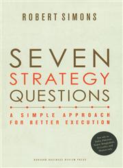 Seven Strategy Questions A Simple Approach for Better Execution
