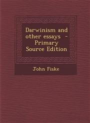 Darwinism and Other Essays,1289661057,9781289661052