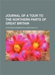 Journal of a tour to the northern parts of Great Britain,1150897058,9781150897054