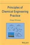 Principles of Chemical Engineering Practice,0470536748,9780470536742