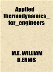Applied_thermodynamics_for_engineers,1152867717,9781152867710