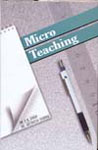 Micro Teaching Modified Syllabus of Indian Universities/Training Institute and Colleges,8176485578,9788176485579