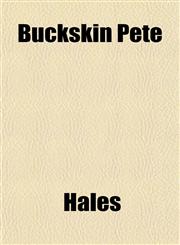 Buckskin Pete,1152630482,9781152630482