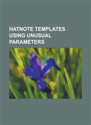 Hatnote Templates Using Unusual Parameters 4 of a Kind, Augustopolis in Palaestina, Beanie (North America), Bechtle, Chinese Takeaway, Citadel of Sal,1230795243,9781230795249
