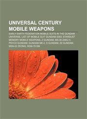 Universal Century mobile weapons Early Earth Federation mobile suits in the Gundam universe,1155592131,9781155592138