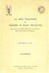 All India Conference on Teaching of Plant Protection Sponsored by the UNDP/ICAR Project on Postgraduate Agricultural Education and Research September 8-10, 1976 Proceedings