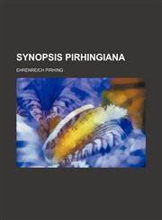 Synopsis Pirhingiana,123121080X,9781231210802