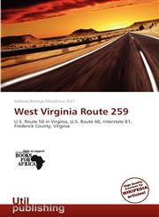 West Virginia Route 259,6139046858,9786139046850