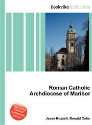 Roman Catholic Archdiocese of Maribor,5512461729,9785512461723