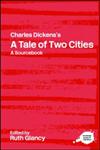 Charles Dickens's A Tale of Two Cities  A Sourcebook (Routledge Guides to Literature),0415287596,9780415287593