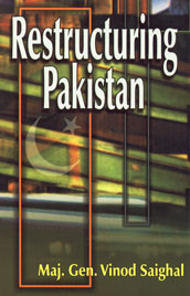 Restructuring Pakistan A Global Imperative,8170491347,9788170491347