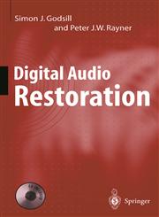 Digital Audio Restoration 1st Edition,3540762221,9783540762225