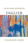An Outline History of English Literature,8171568459,9788171568451