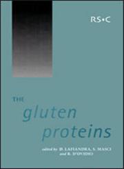 The Gluten Proteins,085404633X,9780854046331