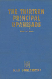 The Thirteen Principal Upanisads An Introduction on Vedanta - Sara (Text with English Translation and Notes) 1st Edition,8170813816,9788170813811