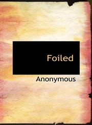 Foiled,1116089378,9781116089370