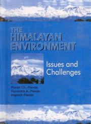 The Himalayan Environment - Issues and Challenges 1st Edition,8170351871,9788170351870