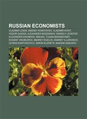 Russian economists Vladimir Lenin, Andrey Korotayev, Vladimir Kvint, Yegor Gaidar, Alexander Bogdanov, Wassily Leontief, Alexander Kronrod,1155394585,9781155394589