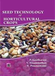 Seed Technology of Horticultural Crops 1st Edition,9380428510,9789380428512