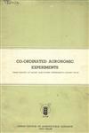 Co-Ordinated Agronomic Experiments : Third Report of Model Agronomic Experiments Kharif - 1957-58 1st Edition