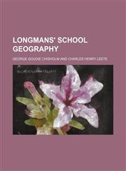 Longmans' school geography,1150568852,9781150568855