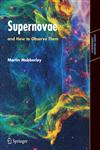 Supernovae And How to Observe Them 1st Edition,0387352570,9780387352572