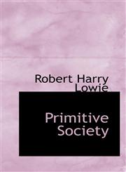 Primitive Society,1116810034,9781116810035