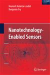 Nanotechnology-Enabled Sensors,0387324739,9780387324739