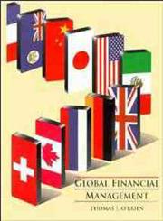 Global Financial Management,0471578541,9780471578543