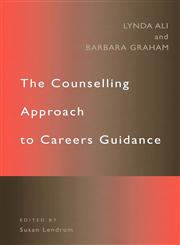 The Counselling Approach to Careers Guidance,0415121736,9780415121736
