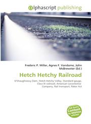Hetch Hetchy Railroad,6134305499,9786134305495