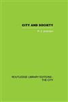 City and Society An Outline for Urban Geography,0415417724,9780415417723