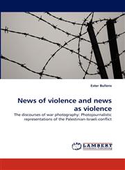 News of Violence and News as Violence,3843385025,9783843385022