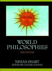 World Philosophies 2nd Edition,0415411890,9780415411899