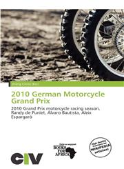 2010 German Motorcycle Grand Prix,6139726778,9786139726776