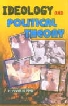 Ideology and Political Theory A Study with Specoal Reference to the Disintegration of the Societ Union 1st Edition,8171416381,9788171416387