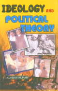 Ideology and Political Theory A Study with Specoal Reference to the Disintegration of the Societ Union 1st Edition,8171416381,9788171416387