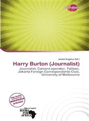 Harry Burton (Journalist),613848388X,9786138483885