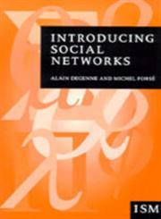 Introducing Social Networks,0761956042,9780761956044