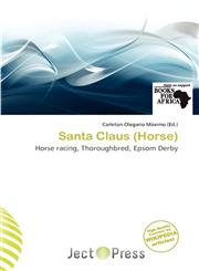 Santa Claus (Horse),6201159207,9786201159204