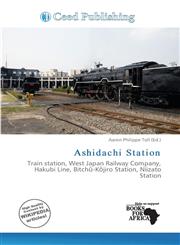 Ashidachi Station,6138363981,9786138363989