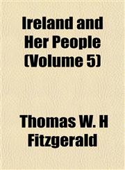 Ireland and Her People (Volume 5),1151423637,9781151423634
