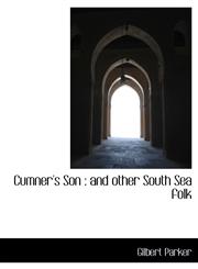 Cumner's Son and other South Sea folk,1115695975,9781115695978
