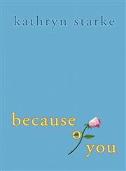 Because of You,1612962696,9781612962696