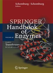 Class 2 . Transferases IX EC 2.7.1.38 - 2.7.1.112 2nd Edition,3540478078,9783540478072