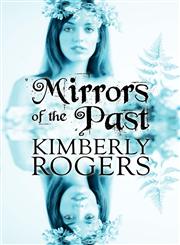 Mirrors of the Past,1607498235,9781607498230