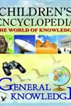 Children's Encyclopedia General Knowledge,9350570408,9789350570401