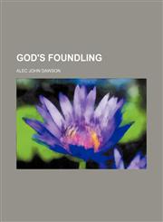 God's foundling,1154717658,9781154717655