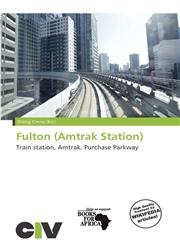 Fulton (Amtrak Station),6138255127,9786138255123